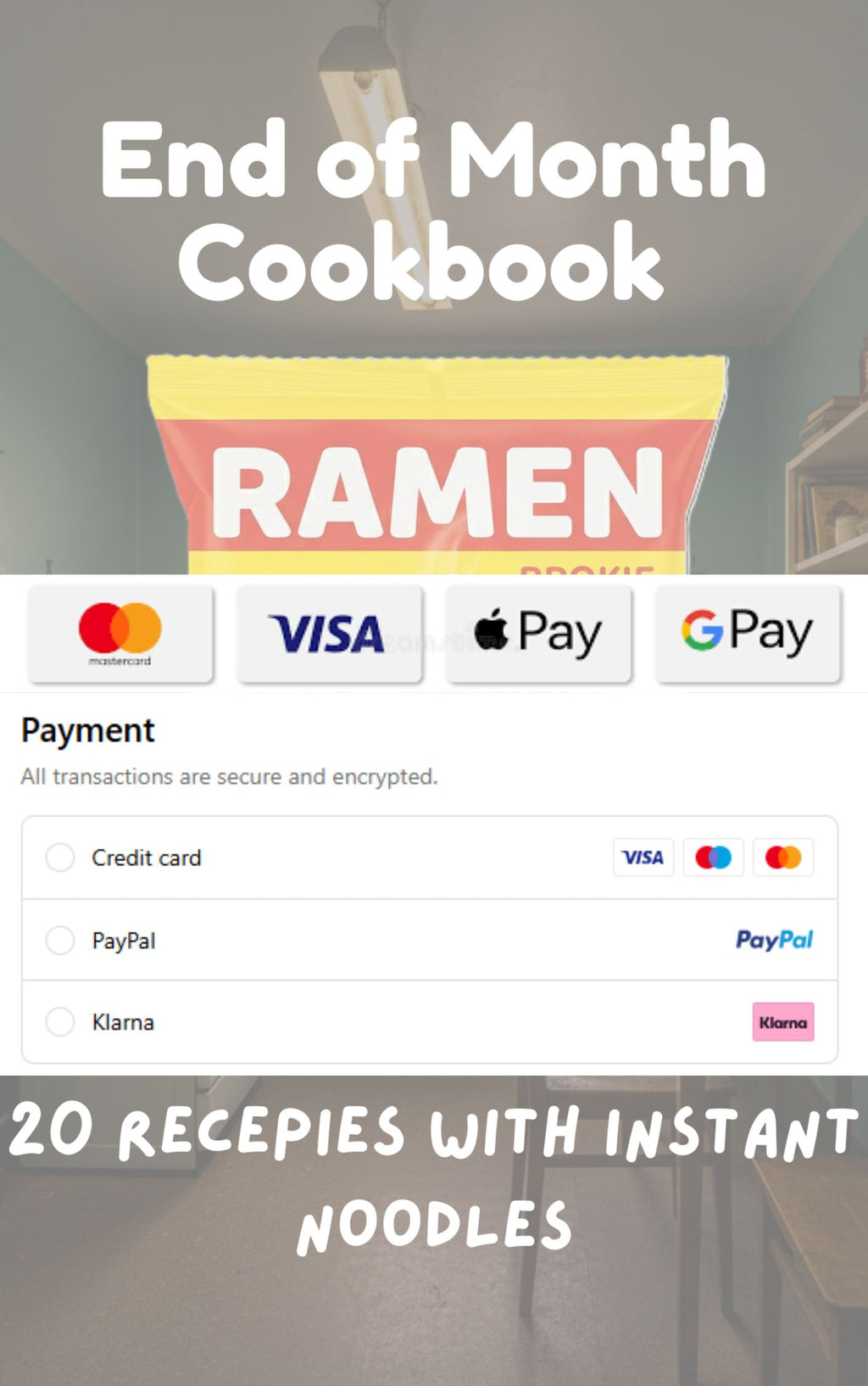 End-of-Month Cookbook – 20 Recipes with Instant Noodles